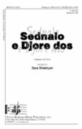 Sednalo e Djore dos - SATB Octavo