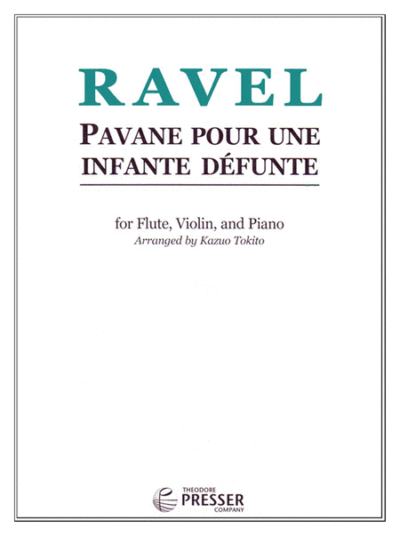 Pavane Pour Une Infante Defunte