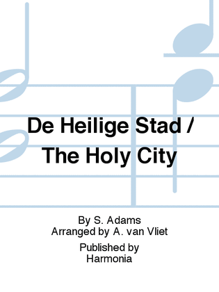 Book cover for De Heilige Stad / The Holy City