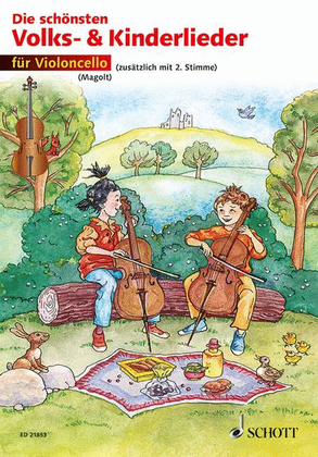 Book cover for Die SchÖnsten Volks- Und Kinderlieder 1-2 Cellos, German