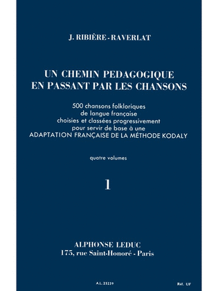 Book cover for Un Chemin Pedagogique En Passant Par Les Chansons Vol.1 (reco