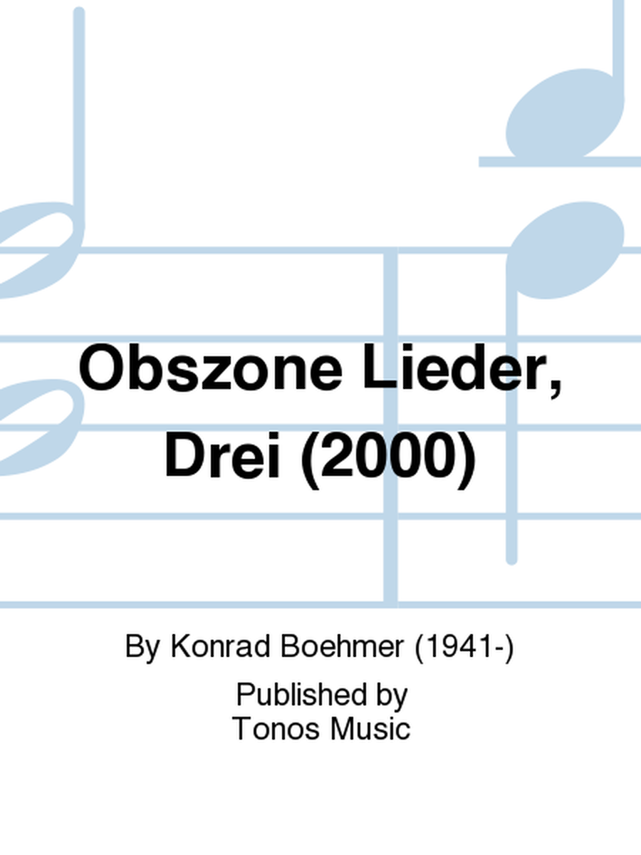 Obszone Lieder, Drei (2000)