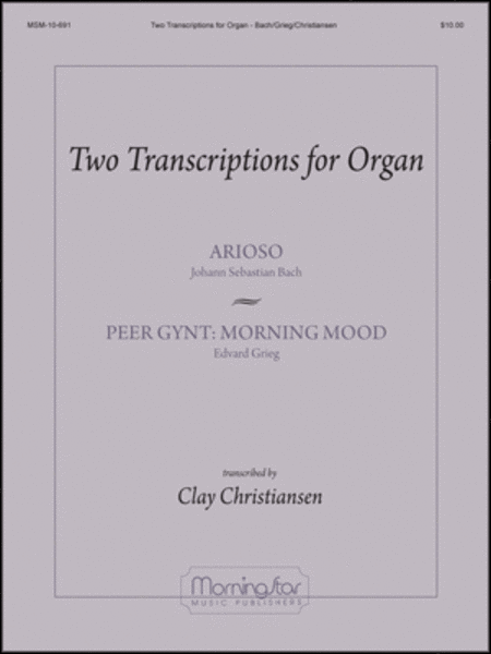 Two Transcriptions for Organ