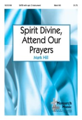 Book cover for Spirit Divine, Attend Our Prayers