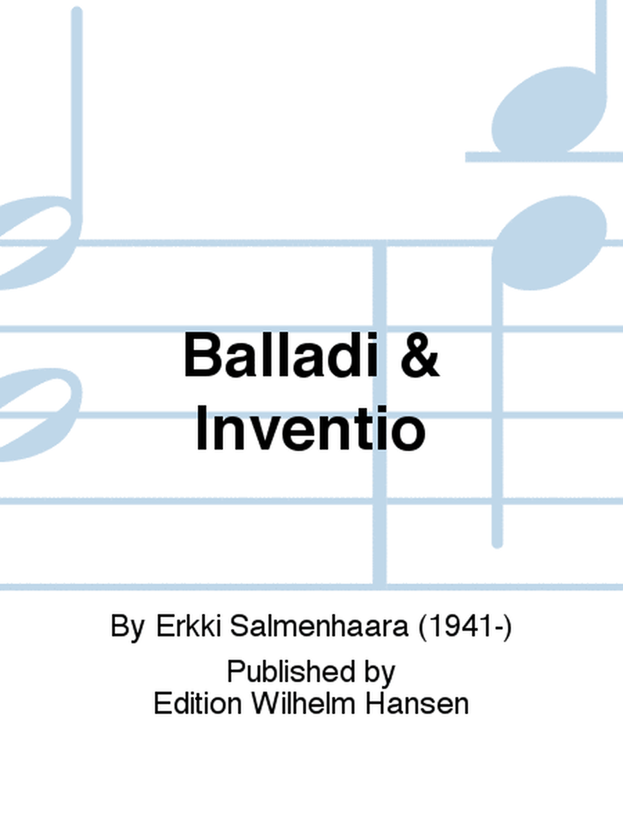 Balladi & Inventio