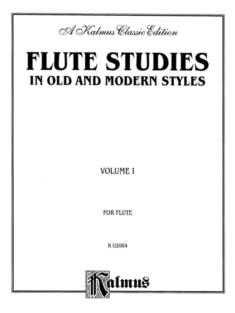 Flute Studies in Old and Modern Styles, Volume 1