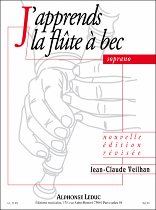 J'apprends La Flute A Bec (soprano) (recorder Solo)