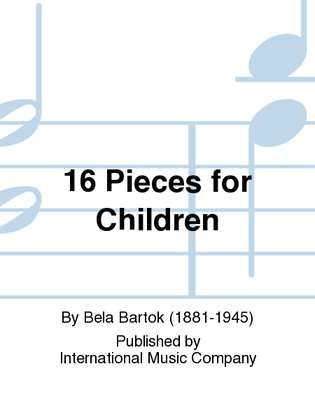 Book cover for 16 Pieces For Children