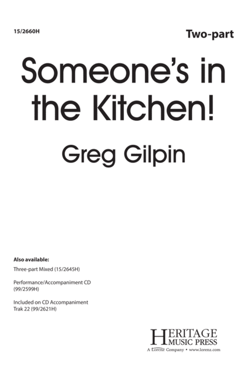 Someone's in the Kitchen! by Greg Gilpin 2-Part - Digital Sheet Music