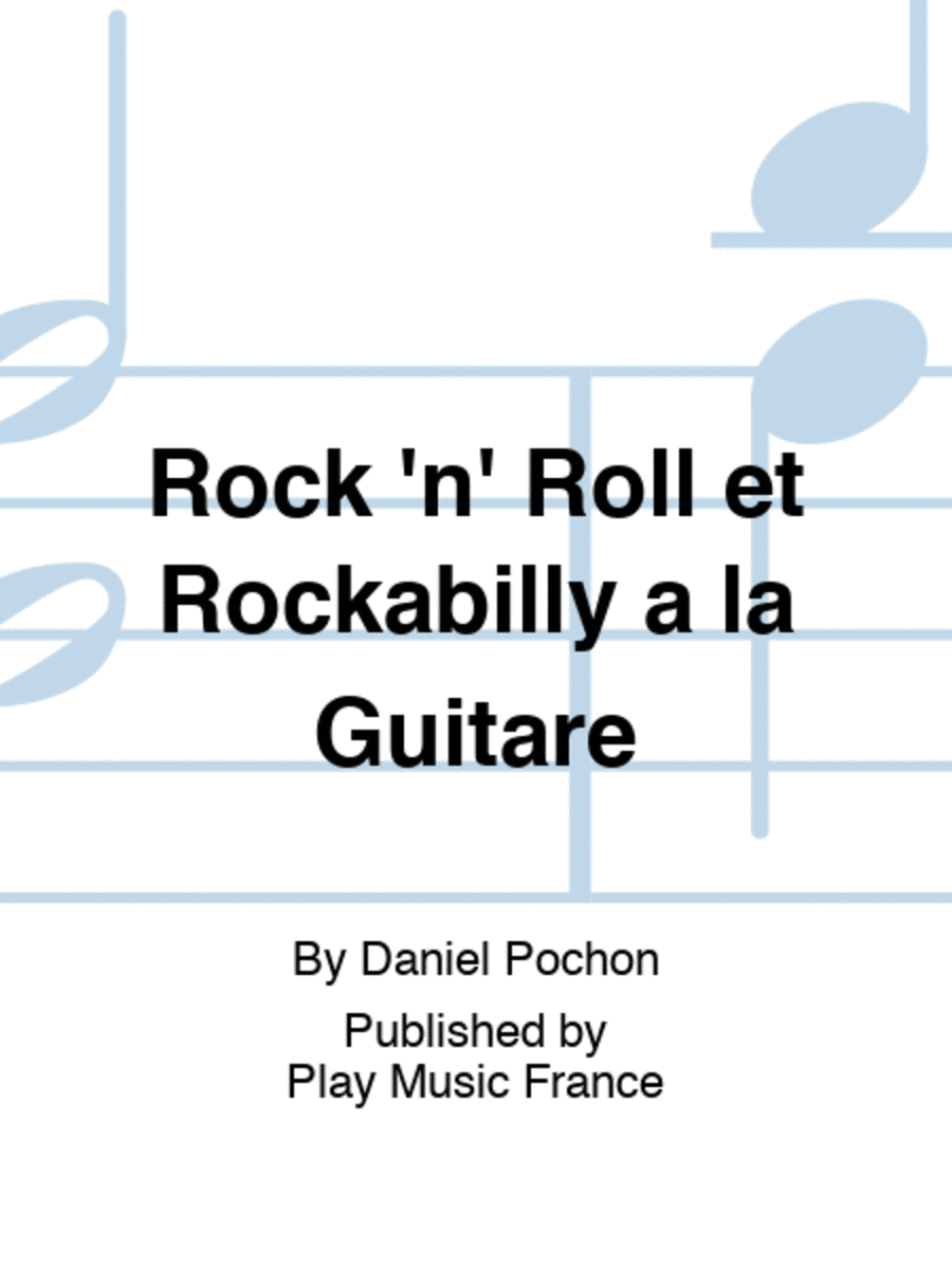 Rock 'n' Roll et Rockabilly a la Guitare