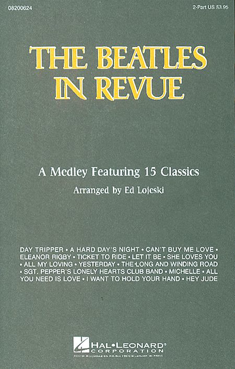 The Beatles in Revue (Medley of 15 Classics)