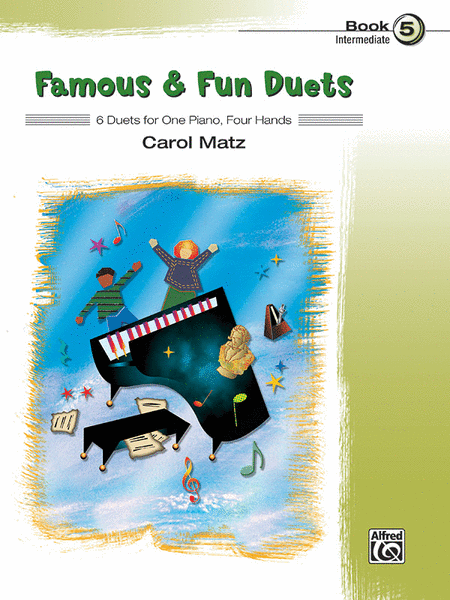 Famous and Fun Duets, Book 5