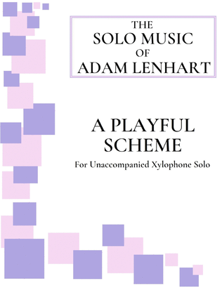 Book cover for A Playful Scheme (for Xylophone Solo)