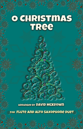 Book cover for O Christmas Tree, (O Tannenbaum), Jazz style, for Flute and Alto Saxophone Duet