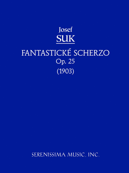 Fantasticke Scherzo, Op. 25