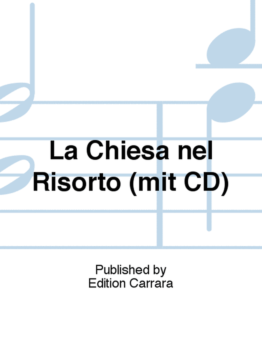 La Chiesa nel Risorto (mit CD)