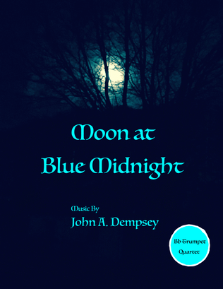 Book cover for Moon at Blue Midnight (Trumpet Quartet)