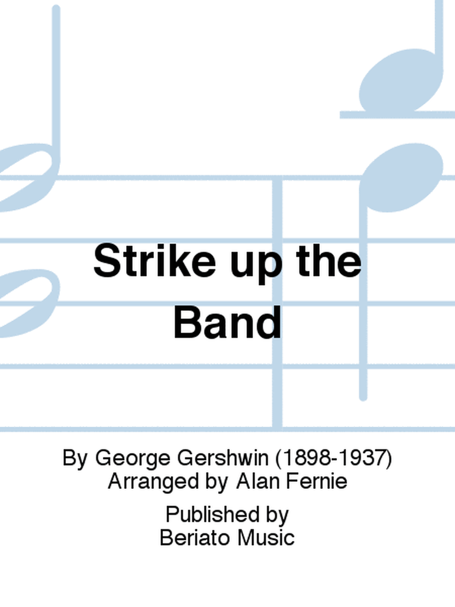 Strike up the Band