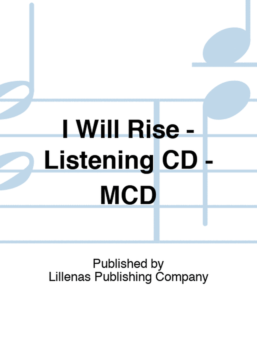 I Will Rise - Listening CD - MCD