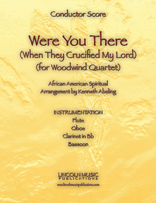 Book cover for Were You There (When They Crucified My Lord) (for Woodwind Quartet)