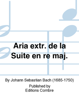 Book cover for Aria extrait de la Suite en Re Majeur