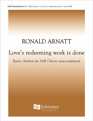 Love's redeeming work is done