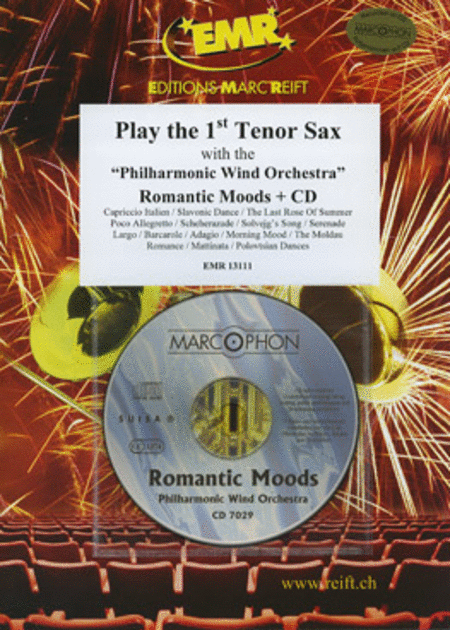 Play the 1st Tenor Sax with the Philharmonic Wind Orchestra (with CD)
