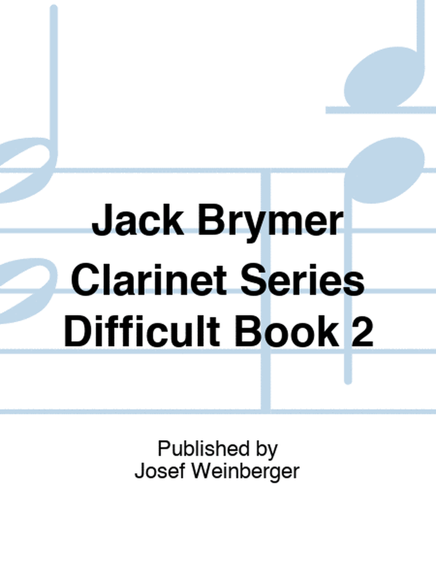 Jack Brymer Clarinet Series Difficult Book 2