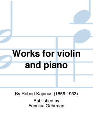 Book cover for Works for violin and piano