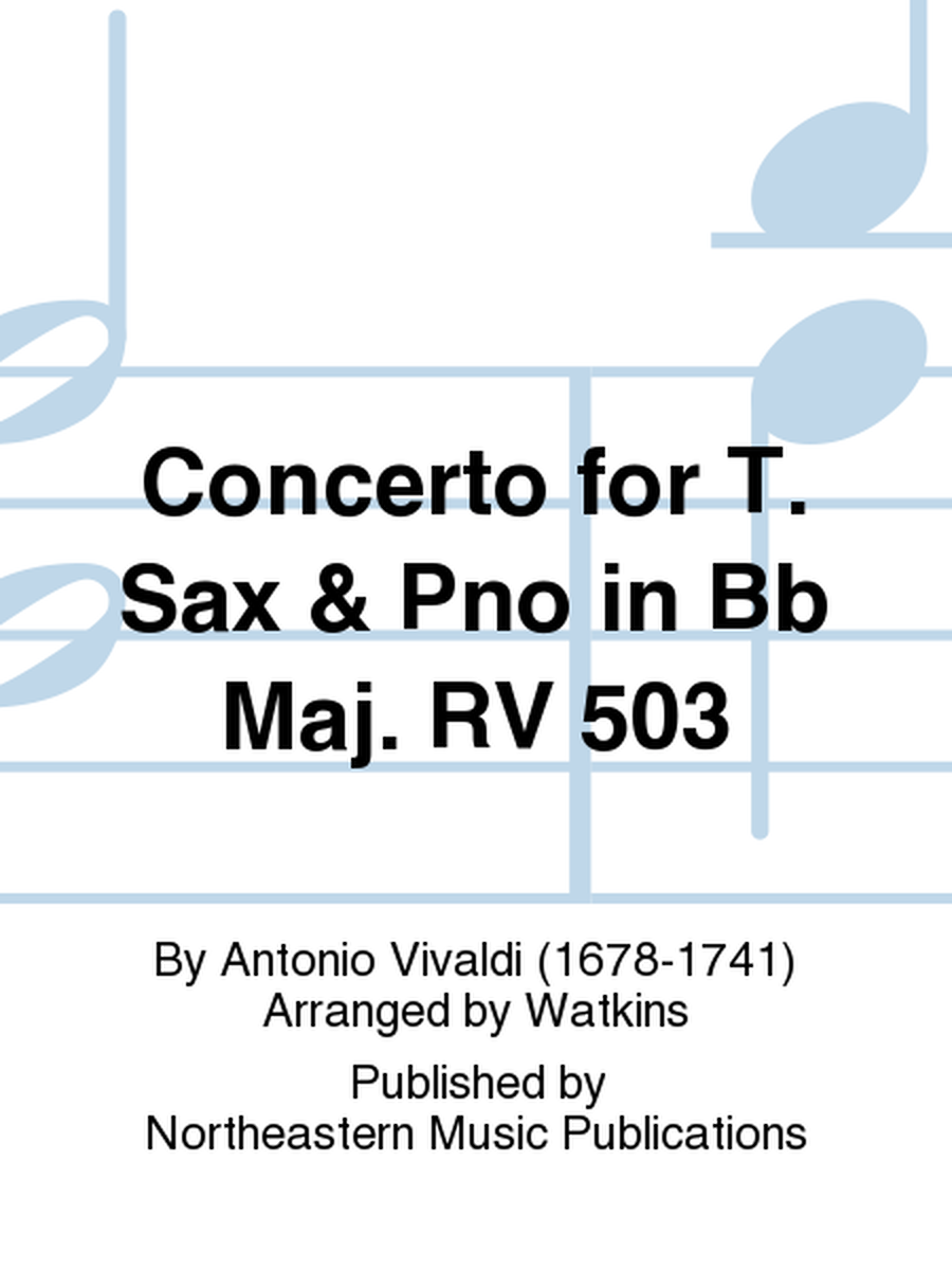 Concerto for T. Sax & Pno in Bb Maj. RV 503