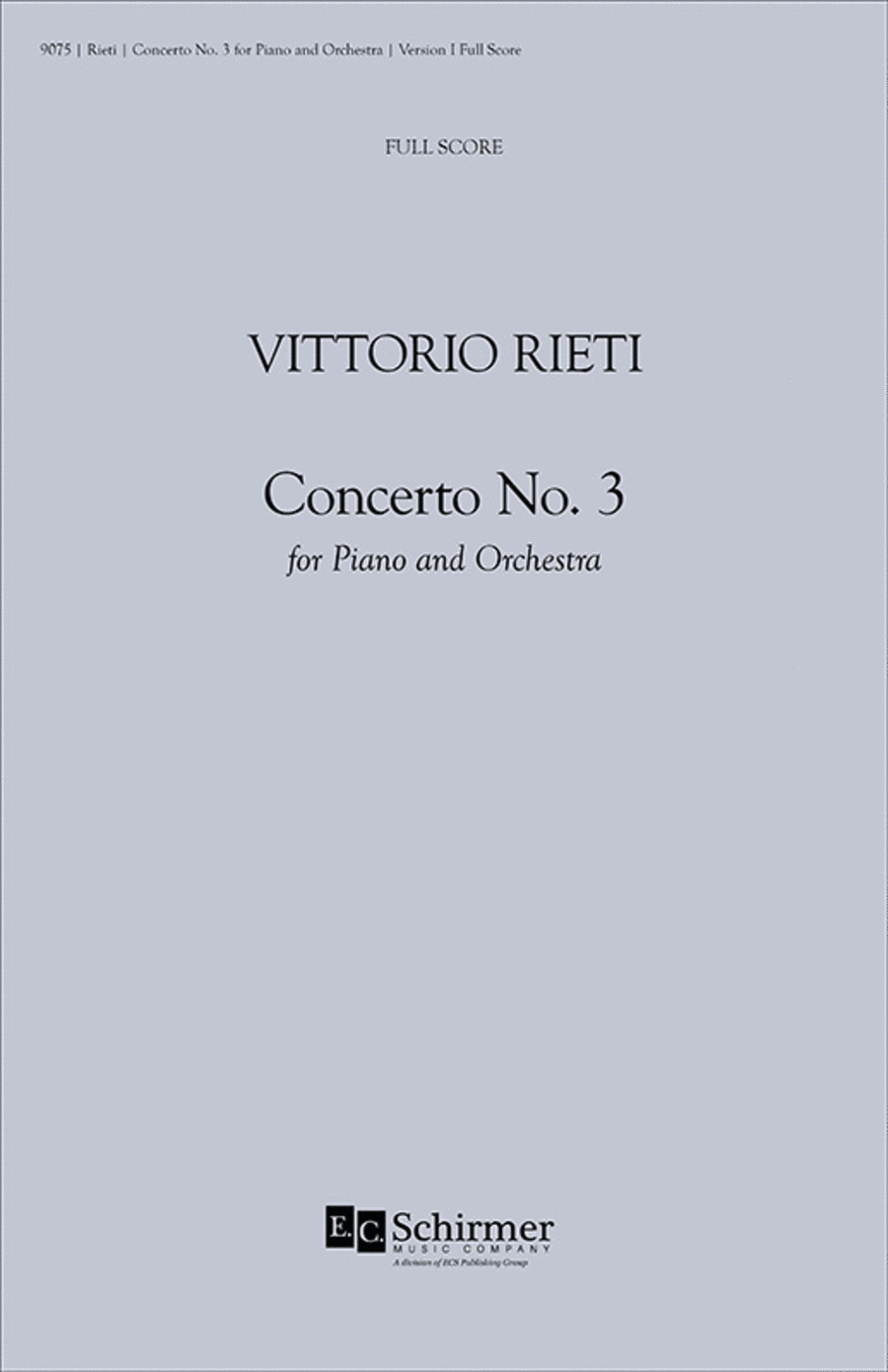 Concerto No. 3 for Piano and Orchestra, Version 1 (Additional Full Score)