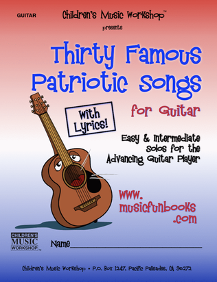 Book cover for Thirty Famous Patriotic Songs for Guitar