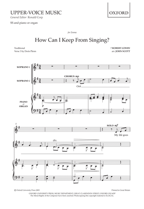 How can I keep from singing?