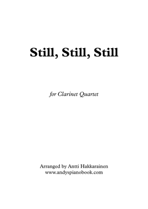 Book cover for Still, Still, Still - Clarinet Quartet