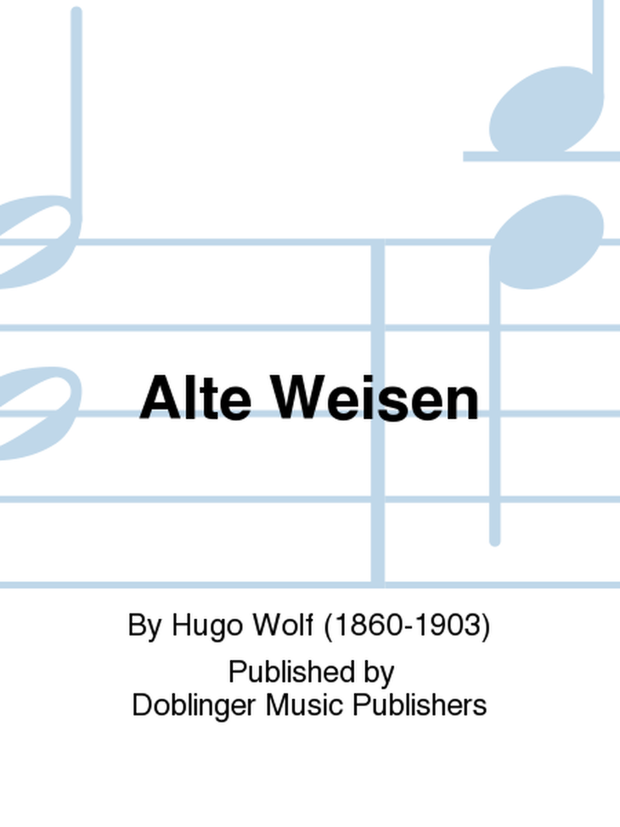 Alte Weisen