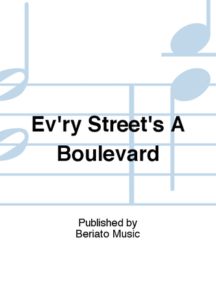 Book cover for Ev'ry Street's A Boulevard