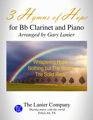 Book cover for 3 HYMNS OF HOPE (for Bb Clarinet and Piano with Score/Parts)