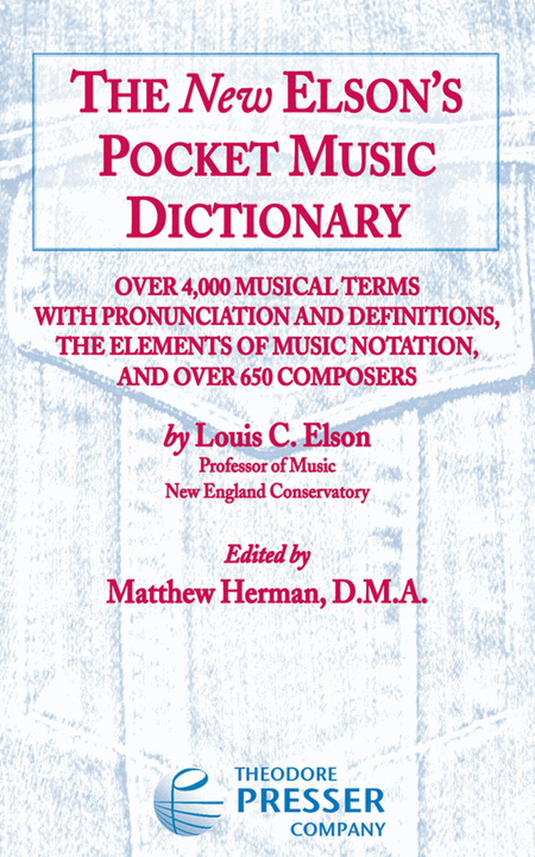 The New Elson's Pocket Music Dictionary