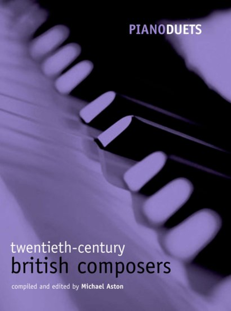 Piano Duets: 20th Century British Composers