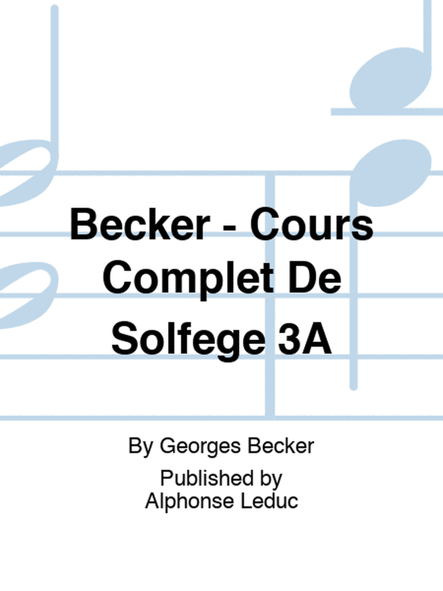Becker - Cours Complet De Solfege 3A