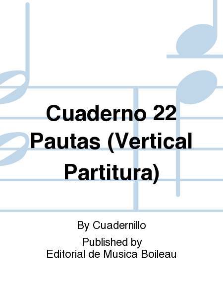 Cuaderno 22 Pautas (Vertical Partitura)