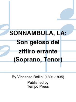 Book cover for SONNAMBULA, LA: Son geloso del ziffiro errante (Soprano, Tenor)