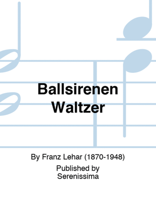Book cover for Ballsirenen Waltzer
