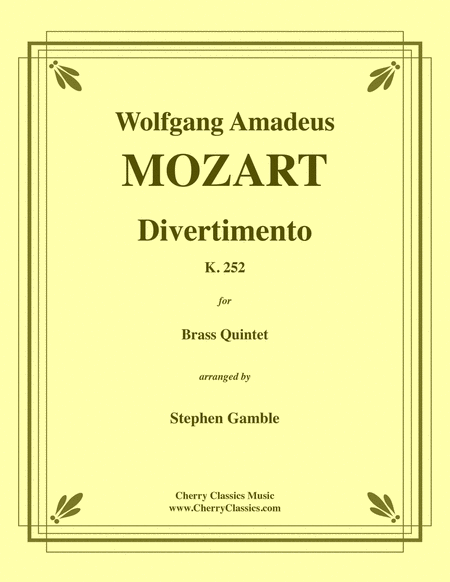 Divertimento K. 252 for Brass Quintet