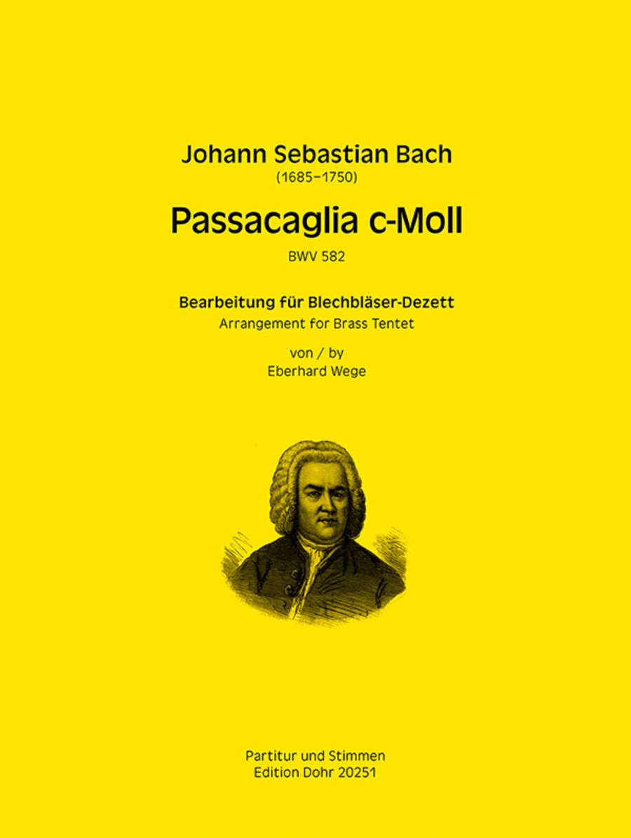 Passacaglia c-Moll BWV 582 (für Blechbläser-Dezett)