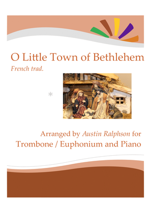 Book cover for O Little Town Of Bethlehem for trombone solo or euphonium solo - with FREE BACKING TRACK and piano