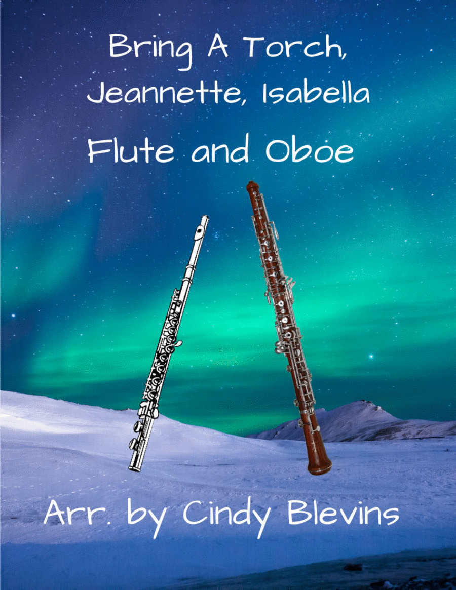 Bring A Torch, Jeannette, Isabella, for Flute and Oboe Duet image number null