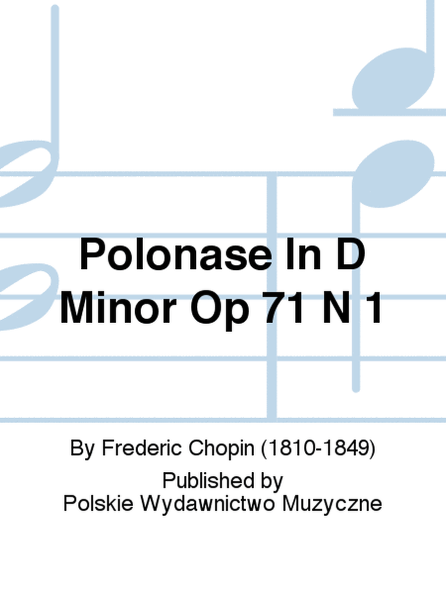 Polonase In D Minor Op 71 N 1