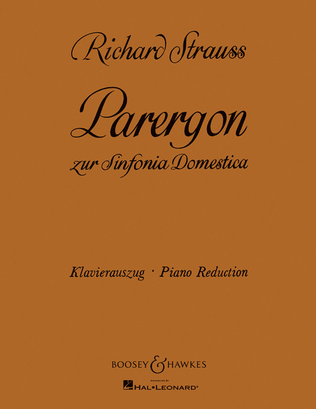 Book cover for Parergon to Sinfonia Domestica for Piano (left hand) and Orchestra