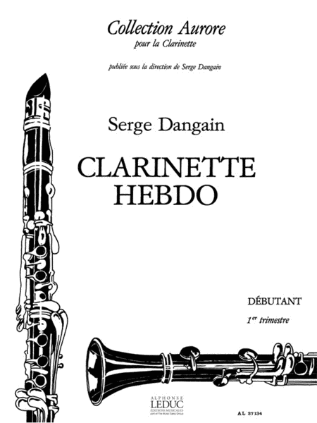 Clarinette-hebdo Vol.1 (clarinet Solo)